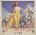 "Go To Lyrica, Young Man - Follow Her!", a propaganda poster by Louis Xavier featuring Aurelia, promoting the Lyrican Settlement Company and its efforts to settle in the new Regions of North Lyrica and South Lyrica. (1703 AN)